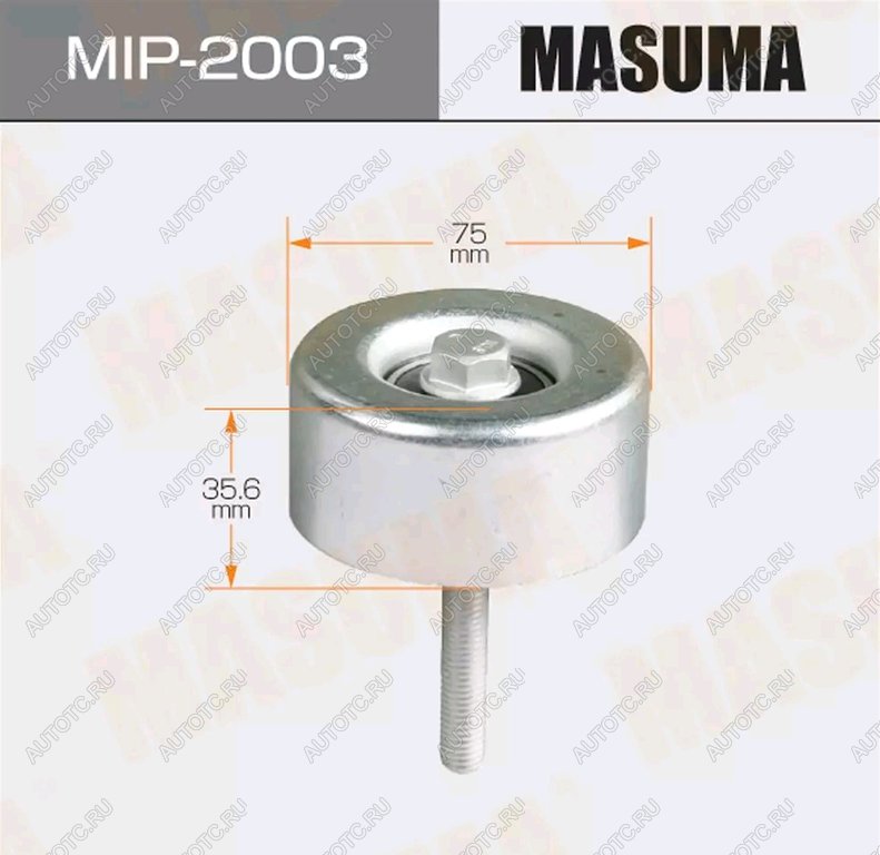 1 389 р. Ролик приводного ремня NISSAN Maxima (08-) обводной MASUMA MASUMA mip-2003  с доставкой в г. Кемерово